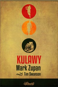 Kulawy - Mark Zupan - ebook