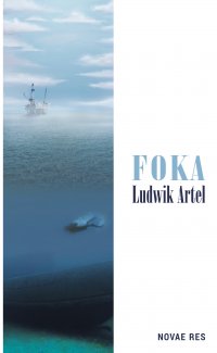 Foka - Ludwik Artel - ebook