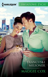 Francuski milioner - Maggie Cox - ebook