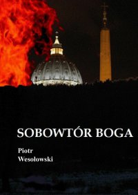 Sobowtór Boga - Piotr Wesołowski - ebook
