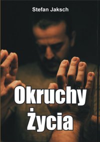 Okruchy Życia - Stefan Jaksch - ebook