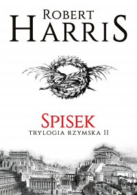 Spisek. Trylogia rzymska II - Robert Harris - ebook
