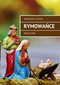 Rymowańce - Arkadiusz Cichosz - ebook