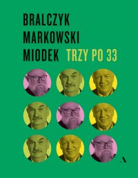 Trzy po 33 - prof. dr hab. Jerzy Bralczyk - ebook