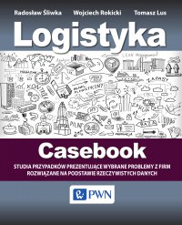 Logistyka - Casebook - Radosław Śliwka - ebook