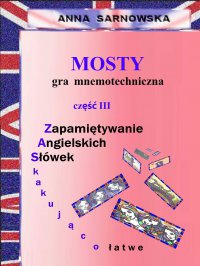 Mosty - gra mnemotechniczna - Anna Sarnowska - ebook