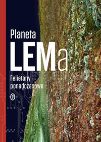 Planeta LEMa - Stanisław Lem - ebook