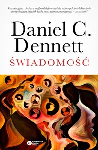 Świadomość - Daniel C. Dennett - ebook