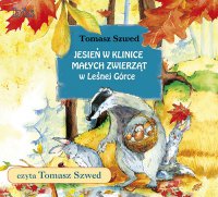 Jesień w Klinice Małych Zwierząt w Leśnej Górce - Tomasz Szwed - audiobook