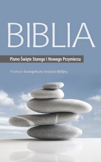 Biblia: Pismo Święte Starego i Nowego Przymierza - Opracowanie zbiorowe - ebook