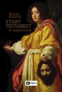 Stary Testament w malarstwie - Bożena Fabiani - ebook