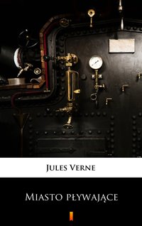 Miasto pływające - Jules Verne - ebook