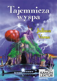 Tajemnicza Wyspa - Juliusz Verne - ebook