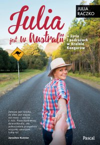 Julia jest w Australii - Julia Raczko - ebook