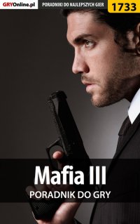 Mafia III - poradnik do gry - Jacek "Stranger" Hałas - ebook