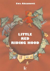 Little Red Riding Hood - Ewa Aksamović - ebook