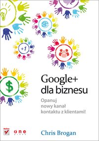 Google+ dla biznesu - Chris Brogan - ebook
