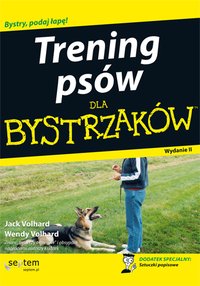 Trening psów dla bystrzaków - Jack Volhard - ebook