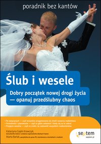 Ślub i wesele. Poradnik bez kantów - Marta Barlak - ebook
