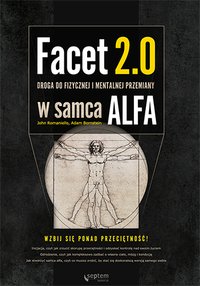 Facet 2.0. Droga do fizycznej i mentalnej przemiany w samca alfa - John Romaniello - ebook