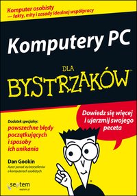 Komputery PC dla bystrzaków - Dan Gookin - ebook