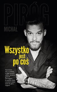 Wszystko jest po coś - Michał Piróg - ebook