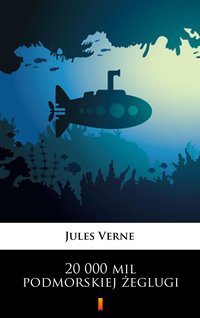 20 000 mil podmorskiej żeglugi - Jules Verne - ebook