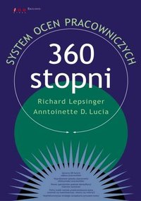 360 stopni. System ocen pracowniczych - Richard Lepsinger - ebook
