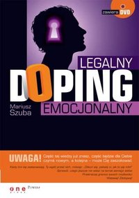 Legalny doping emocjonalny - Mariusz Szuba - ebook