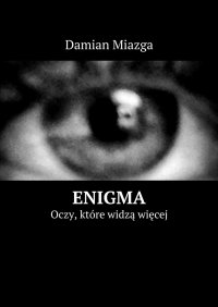 Enigma - Damian Miazga - ebook