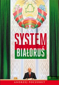 System Białoruś - Andrzej Poczobut - ebook