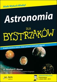 Astronomia dla bystrzaków - Stephen P. Maran - ebook
