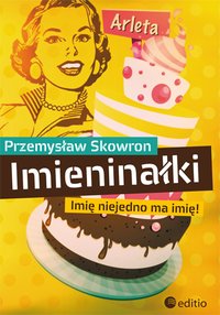 IMIENINAŁKI - Przemysław Skowron - ebook