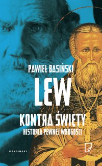Lew kontra święty - Pawieł Basiński - ebook