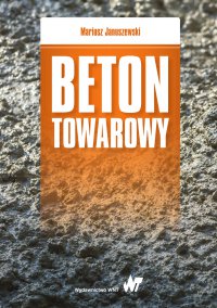 Beton towarowy - Mariusz Januszewski - ebook