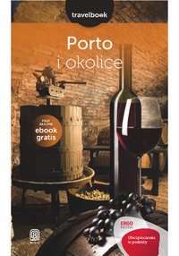 Porto. Travelbook. Wydanie 1 - Krzysztof Gierak - ebook