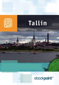 Tallin. Miniprzewodnik - Opracowanie zbiorowe - ebook