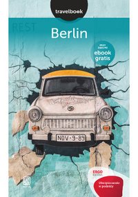 Berlin. Travelbook. Wydanie 1 - Katarzyna Głuc - ebook
