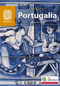 Portugalia. W rytmie fado. Wydanie 1 - Anna Pamuła - ebook