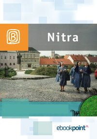 Nitra. Miniprzewodnik - Opracowanie zbiorowe - ebook