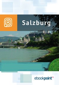 Salzburg. Miniprzewodnik - Opracowanie zbiorowe - ebook