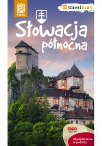 Słowacja północna. Travelbook. Wydanie 1 - Krzysztof Magnowski - ebook
