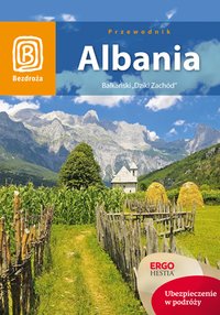 Albania. Bałkański "Dziki Zachód". Wydanie 1 - Mateusz Otręba - ebook