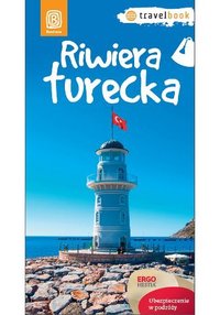 Riwiera turecka. Travelbook. Wydanie 1 - Witold Korsak - ebook