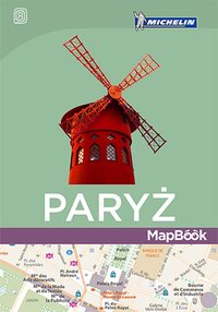 Paryż. MapBook. Wydanie 1 - Opracowanie zbiorowe - ebook