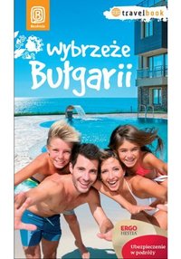 Wybrzeże Bułgarii. Travelbook. Wydanie 1 - Robert Sendek - ebook