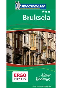 Bruksela. Udany Weekend. Wydanie 1 - Opracowanie zbiorowe - ebook