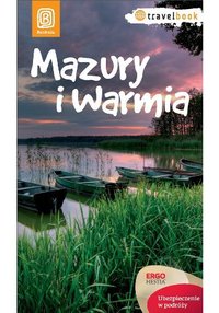 Mazury i Warmia. Travelbook. Wydanie 1 - Iwona Baturo - ebook