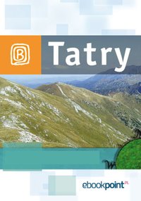 Tatry. Miniprzewodnik - Opracowanie zbiorowe - ebook