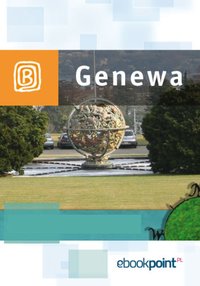 Genewa. Miniprzewodnik - Opracowanie zbiorowe - ebook